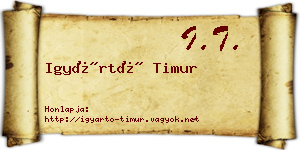 Igyártó Timur névjegykártya